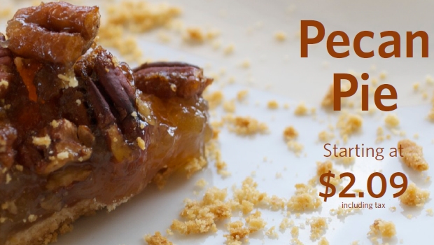 Delicious Pecan Pie starting at $2.09 per slice (including tax)
